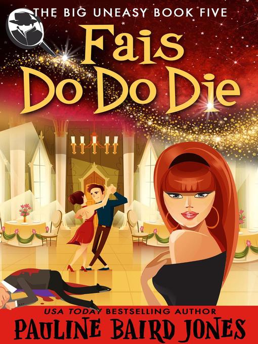 Title details for Fais Do Do Die by Pauline Baird Jones - Available